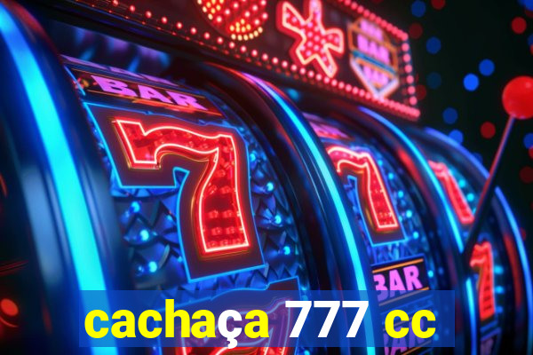 cachaça 777 cc